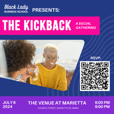 BLBS Presents: The Kickback, a Social Event